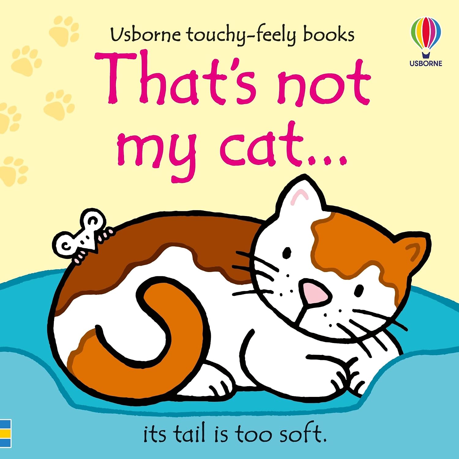 That's not my cat... (Usborne touchy-feely board book)