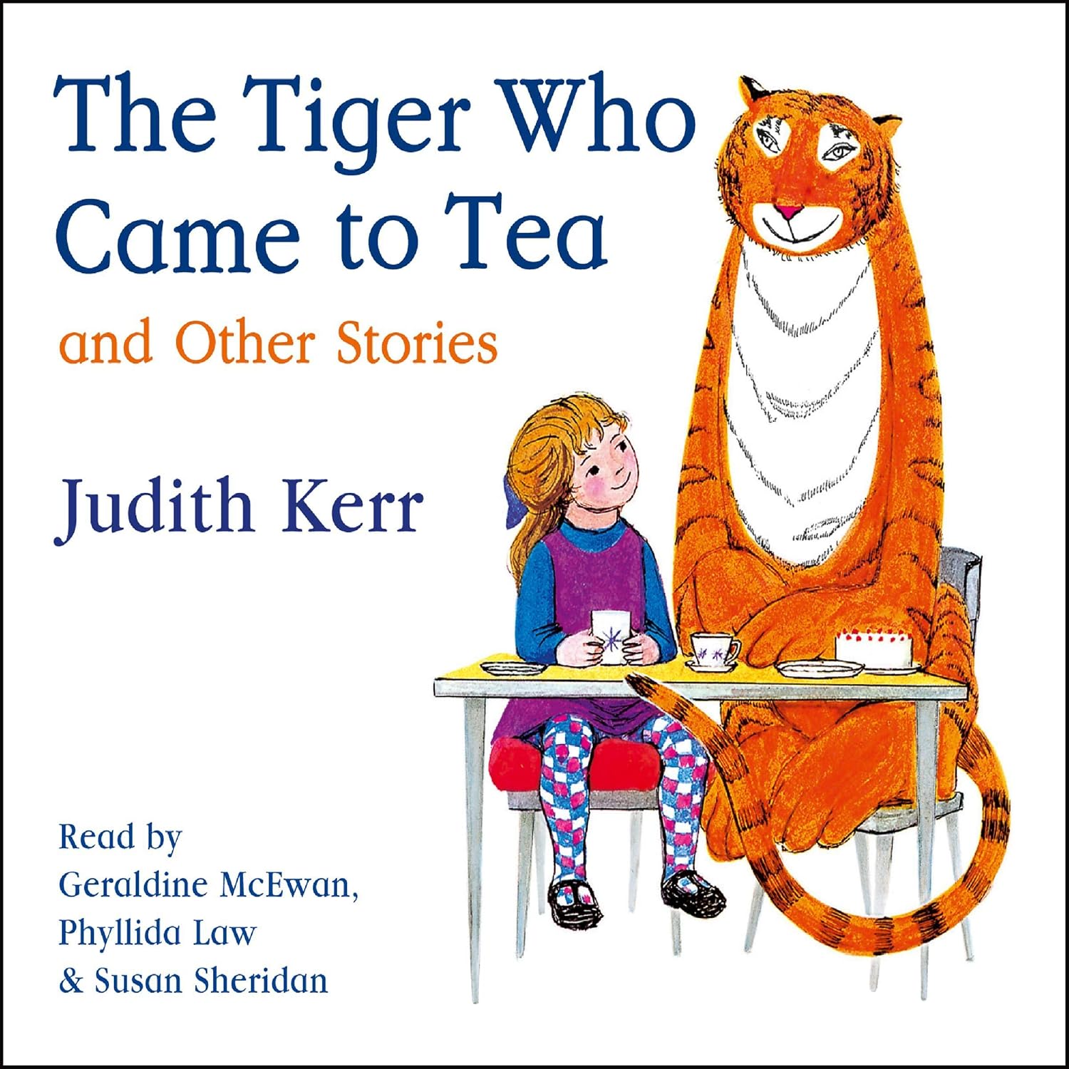 The Tiger Who Came to Tea and Other Stories Collection