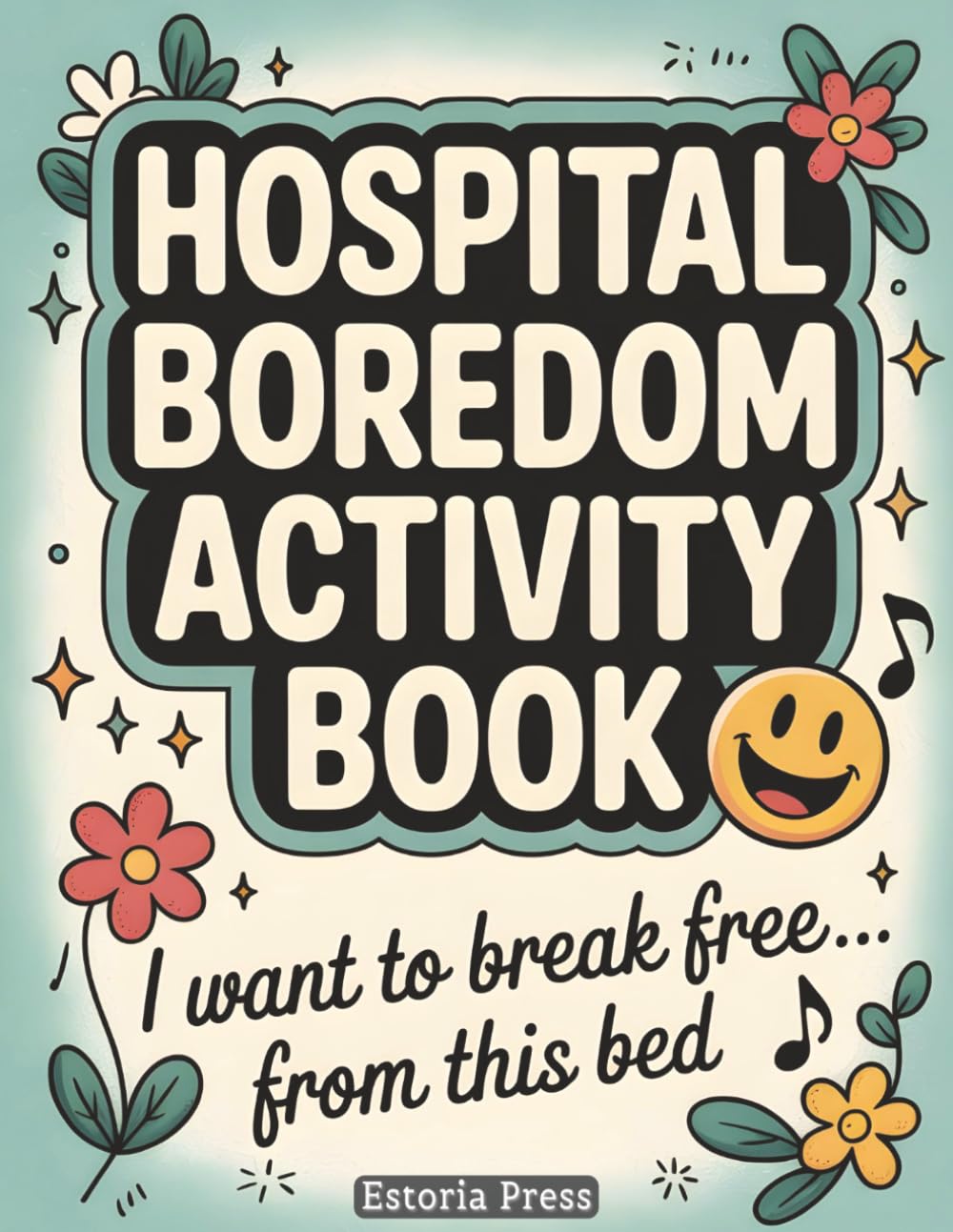 Estoria Press Hospital Boredom Activity Book